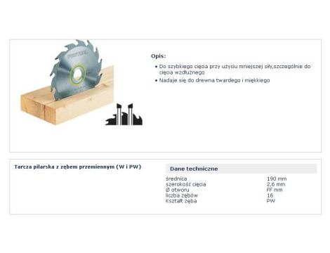 FESTOOL PIŁA TARCZOWA HW 190x2,6 FF PW16 WOOD RIP CUT