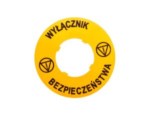 Tabliczka opisowa żółta okrągła fi60 wyłącznik bezpieczeństwa LPXAU122