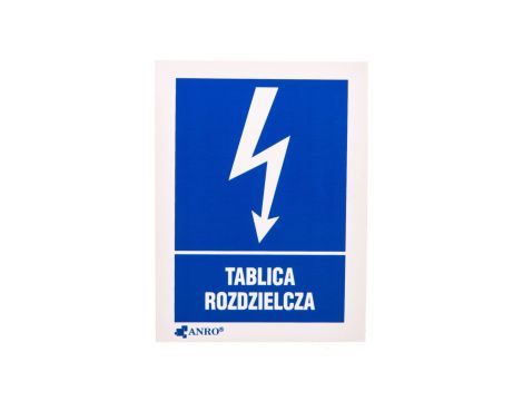 Samoprzylepna tabliczka ostrzegawcza /TABLICA ROZDZIELCZA 52X74/ 15EIA/Q1/F