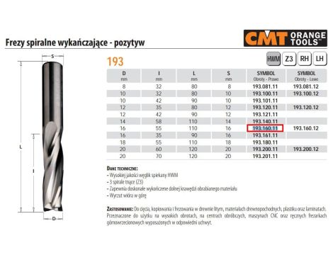 CMT FREZ SPIRALNY WYKAŃCZAJĄCY D=16 I=55 L=110 Z=3 S=16 WYSOKOOBROTOWY