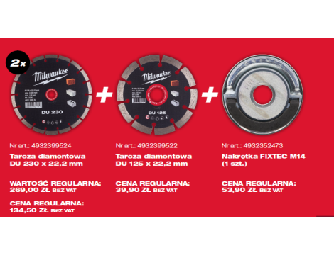 MILWAUKEE TARCZA DIAMENTOWA SEGMENTOWA DU 230 x 22,2mm/2szt+DU 125+NAKRĘTKA FIXTEC